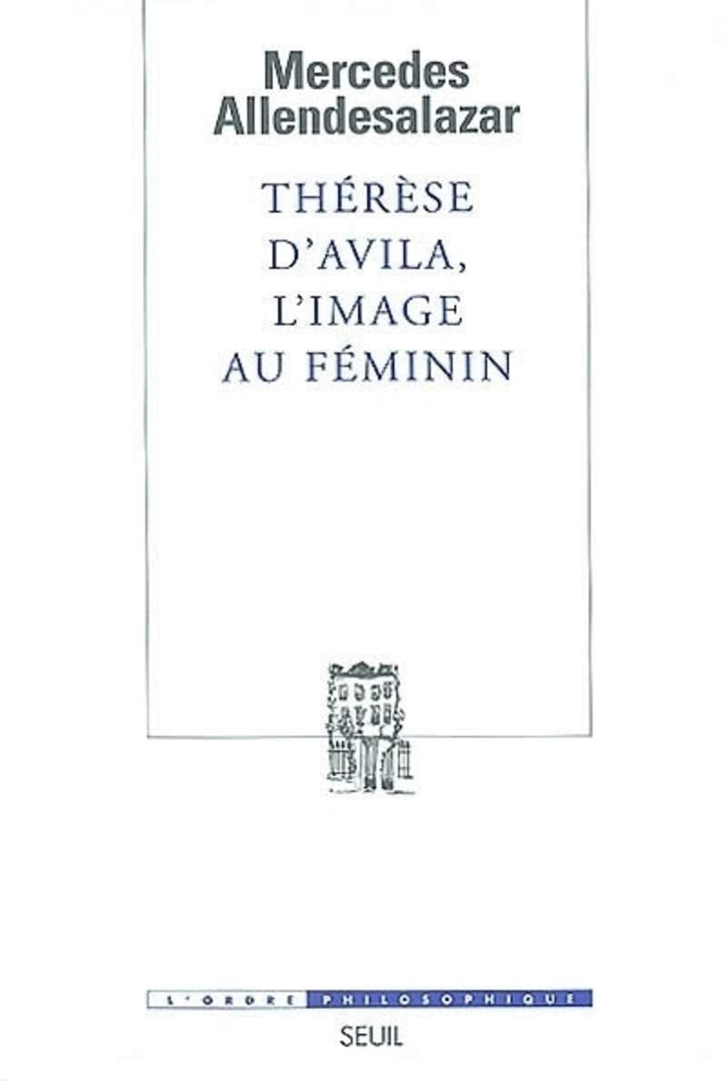Thrse d'Avila, l'image au fminin,Used
