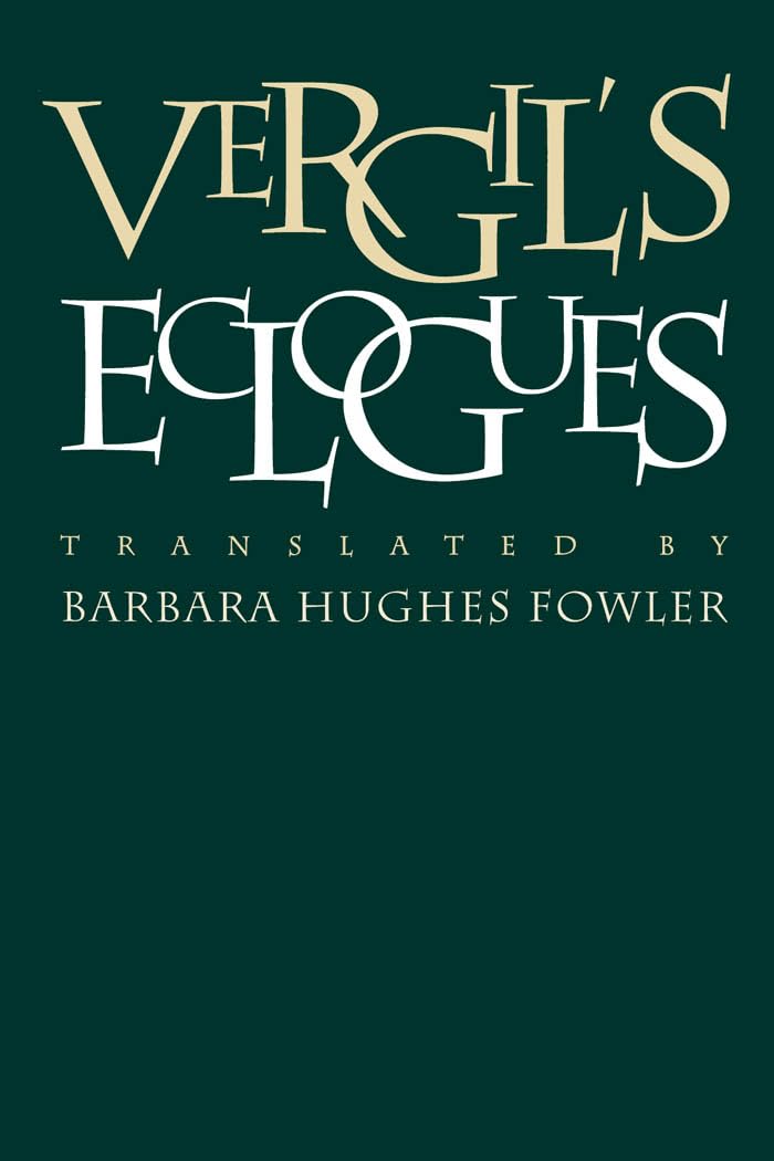 Vergil'S Eclogues (Political Science; 62),New