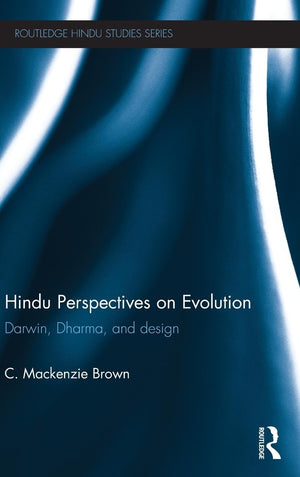 Hindu Perspectives on Evolution: Darwin, Dharma, and Design (Routledge Hindu Studies Series),Used