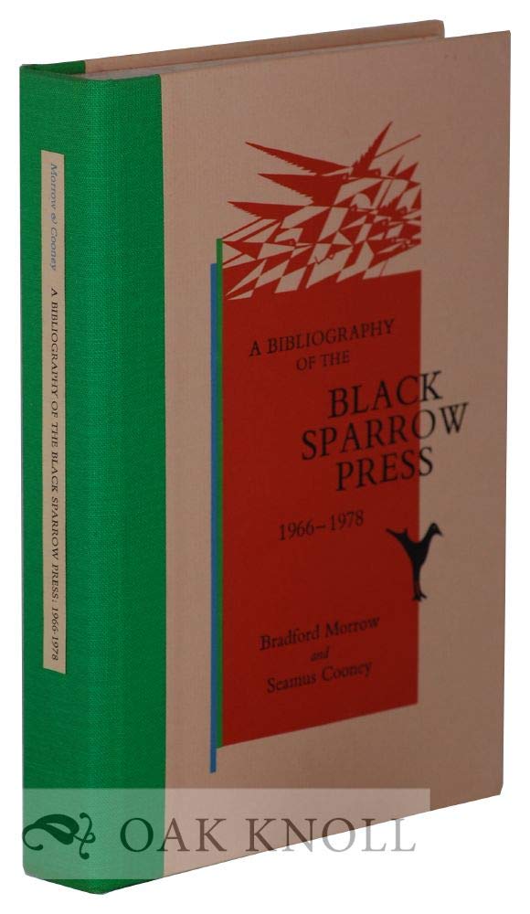 A Bibliography of the Black Sparrow Press 19661978,Used