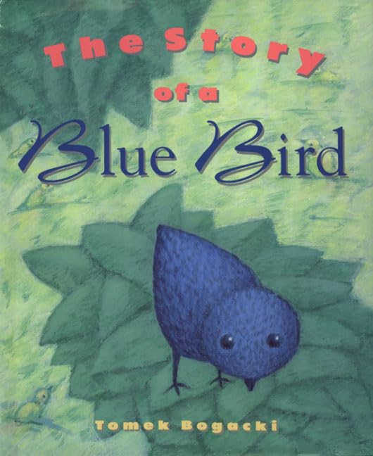 The Story of a Blue Bird,Used
