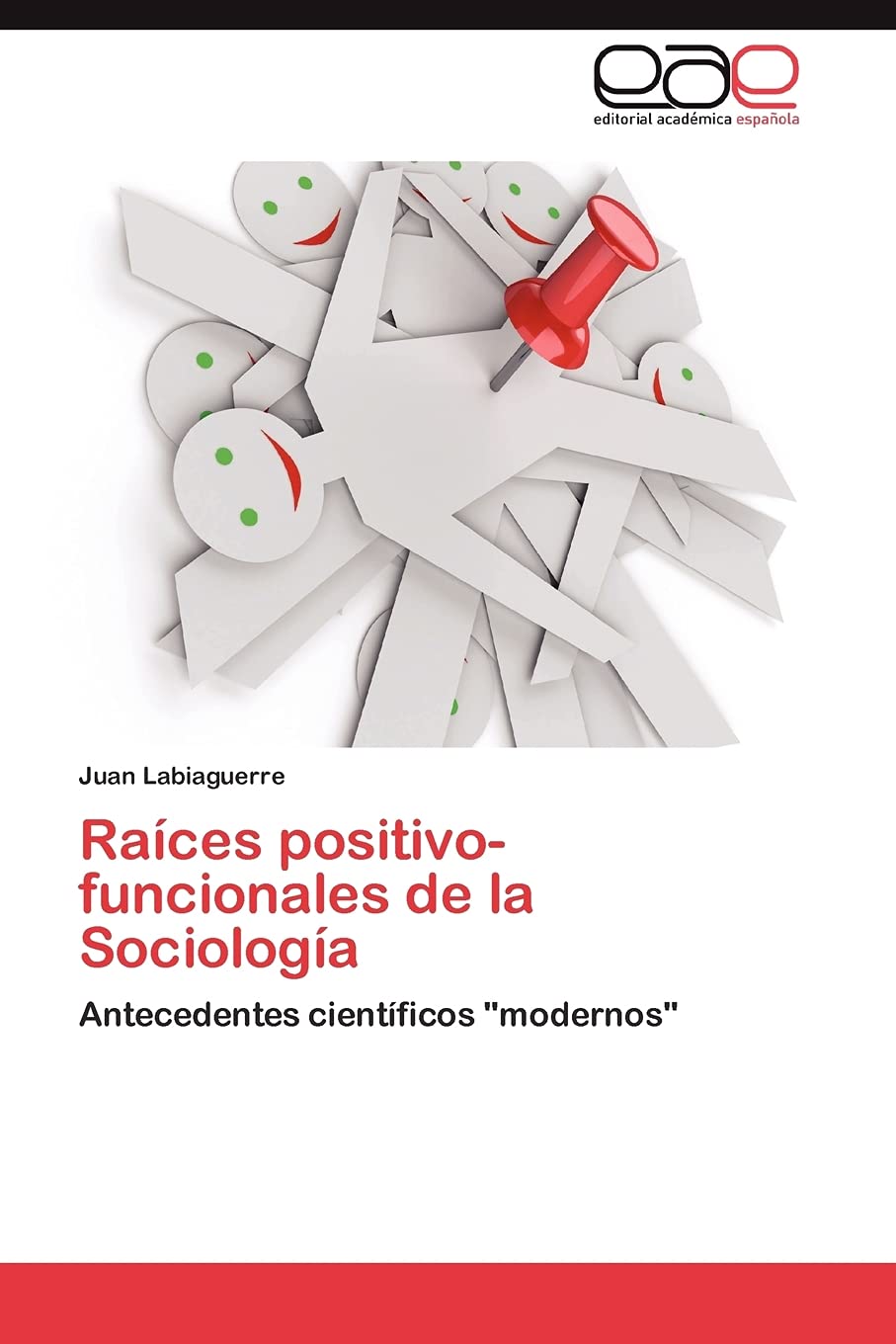 Races positivofuncionales de la Sociologa: Antecedentes cientficos 