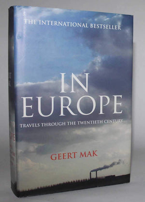 In Europe: Travels Through The Twentieth Century,New