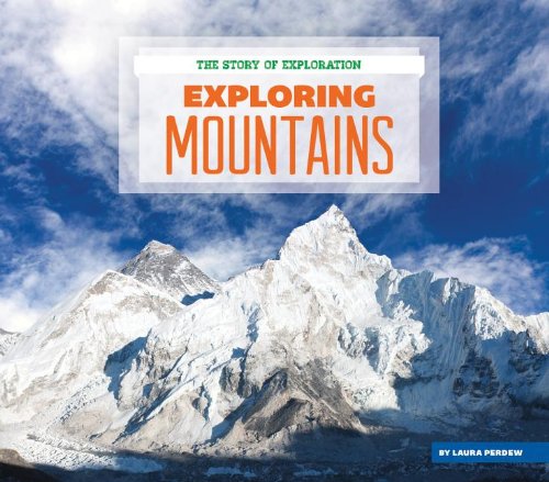 Exploring Mountains (The Story of Exploration),Used