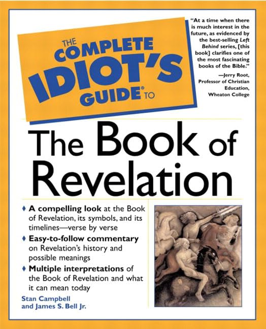 The Complete Idiot'S Guide(R) To The Book Of Revelation,New