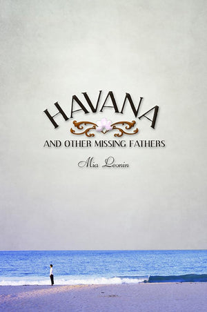 Havana And Other Missing Fathers (Camino Del Sol),Used