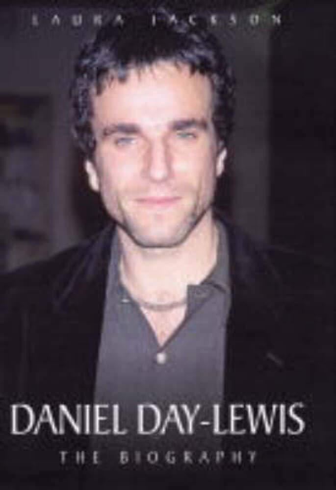 Daniel DayLewis: The Biography,Used