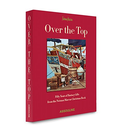 Neiman Marcus: Over the Top,Used