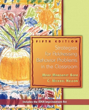 Strategies For Addressing Behavior Problems In The Classroom,Used