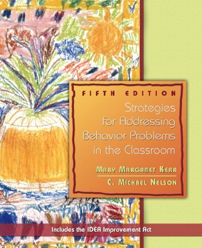 Strategies For Addressing Behavior Problems In The Classroom,Used