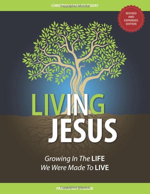 Living In Jesus: Growing In The Life We Were Made To Live-new,New