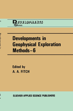 Developments in Geophysical Exploration Methods,Used