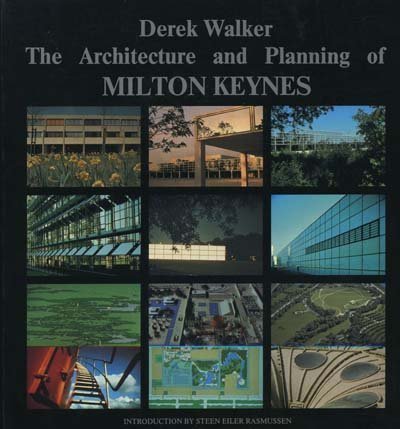 The Architecture and Planning of Milton Keynes,Used