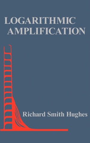 Logarithmic Amplification: With Application to Radar and Ew (Artech House Radar Library (Hardcover)),New