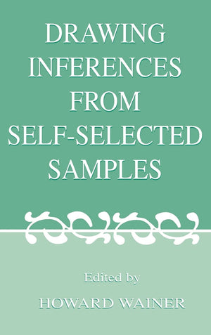 Drawing Inferences From Selfselected Samples,Used