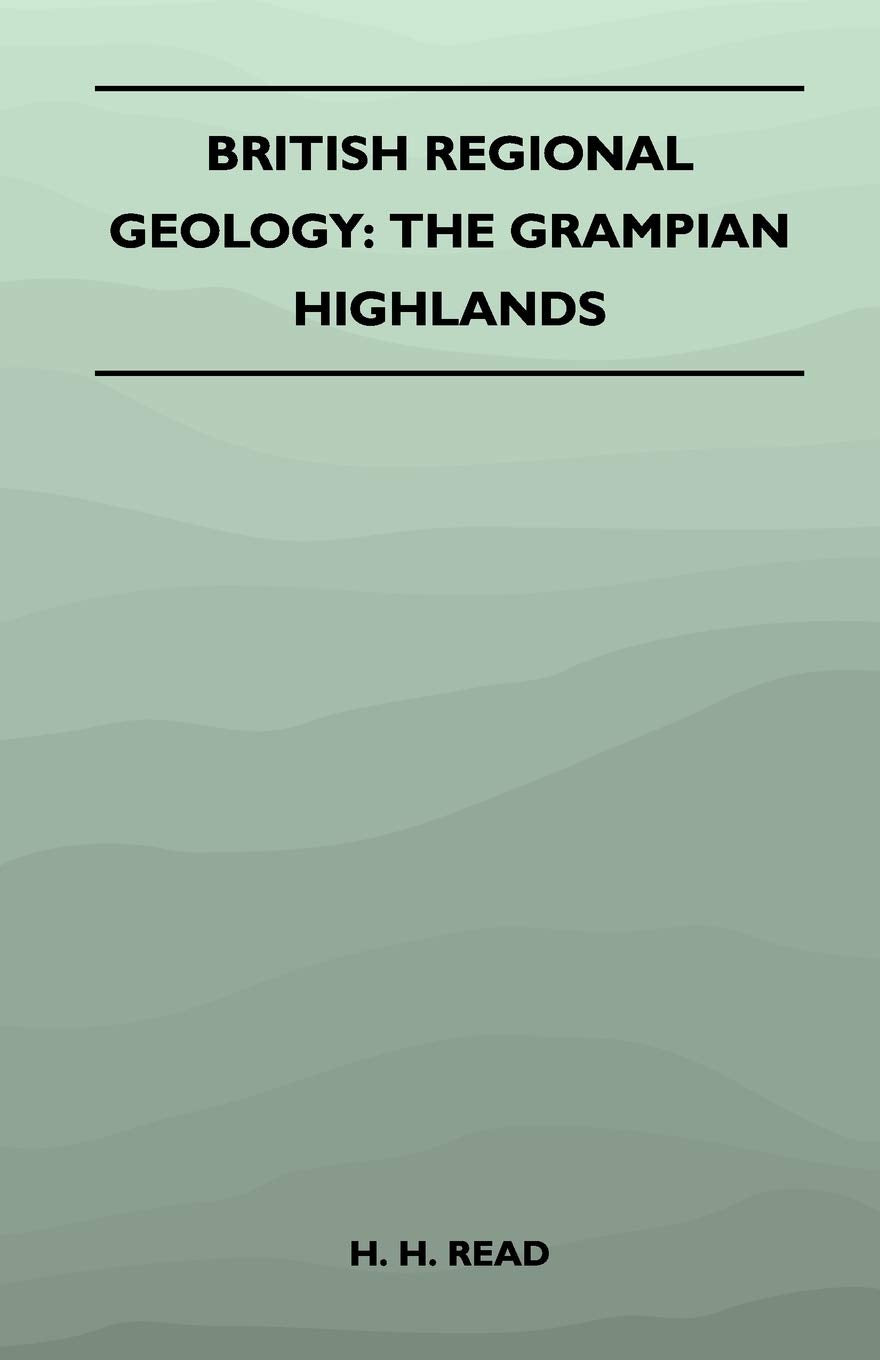 British Regional Geology: The Grampian Highlands,Used