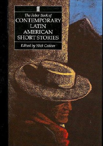 The Faber book of contemporary Latin American short stories,Used