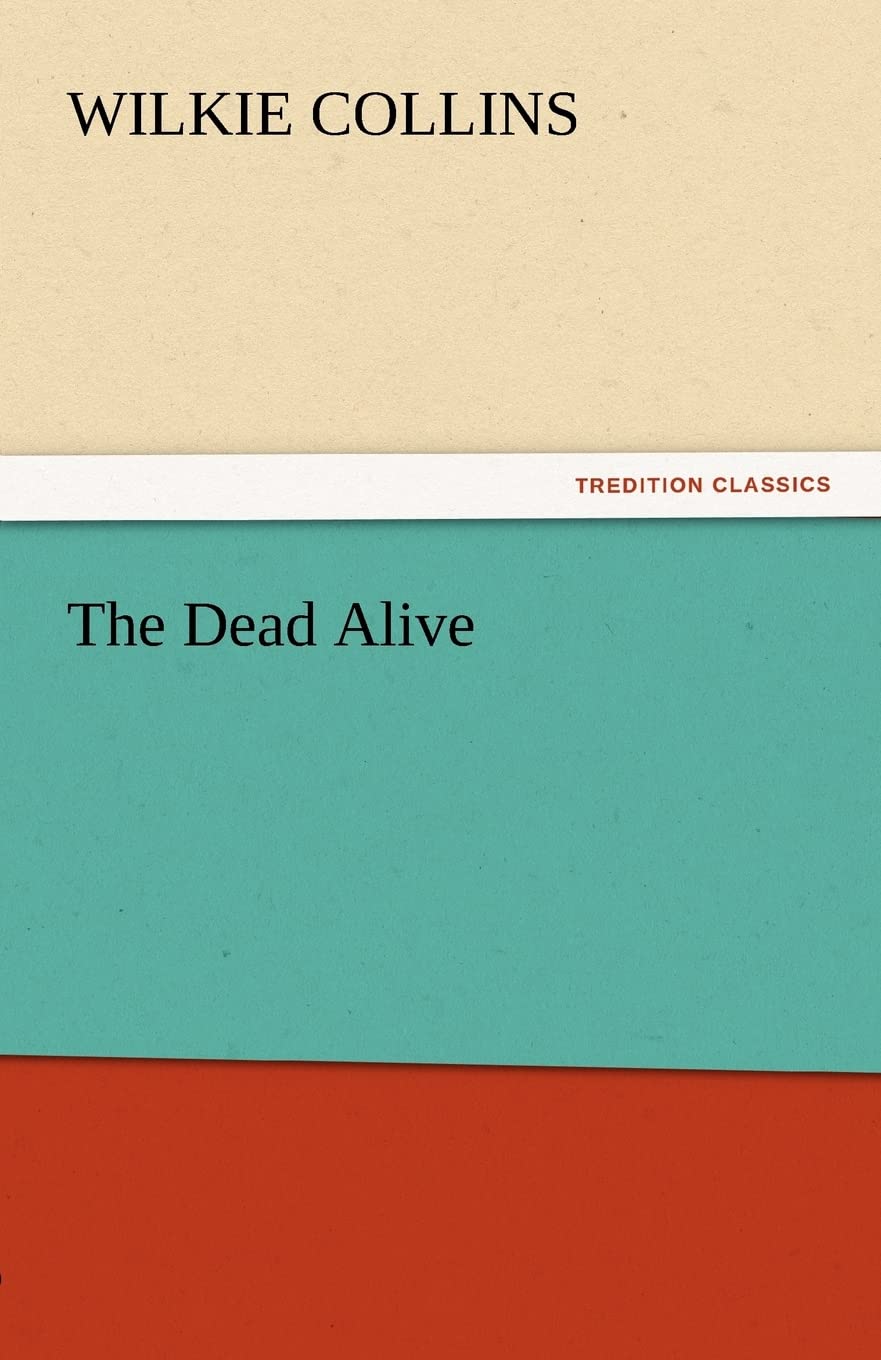 The Dead Alive,Used