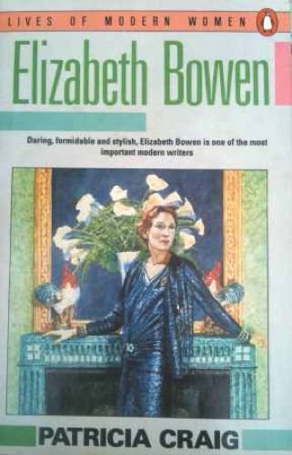 Elizabeth Bowen (Lives of Modern Women),Used