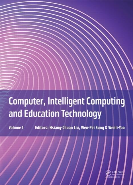 Computer, Intelligent Computing and Education Technology,Used
