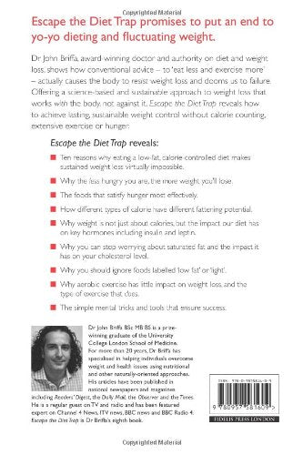 Escape The Diet Trap: Lose Weight For Good Without Caloriecounting, Extensive Exercise Or Hunger-new,New