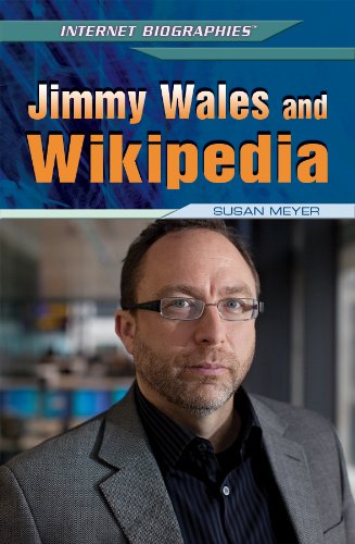 Jimmy Wales and Wikipedia (Internet Biographies),Used