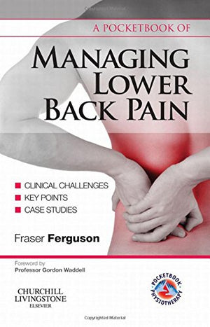 A Pocketbook of Managing Lower Back Pain (Physiotherapy Pocketbooks),Used