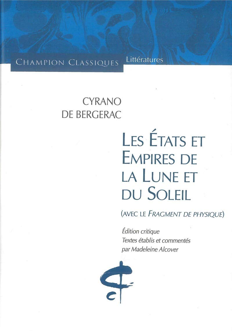 Les Etats Et Empires De La Lune Et Du Soleil,Used