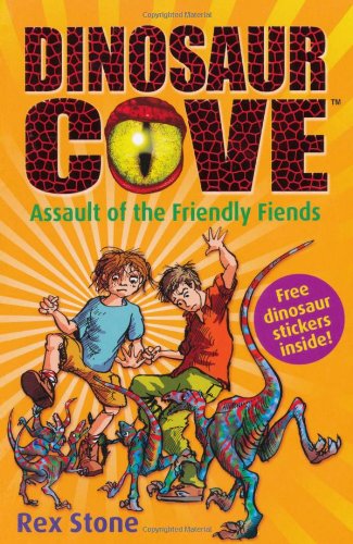 Assault Of The Friendly Fiends (Dinosaur Cove),Used
