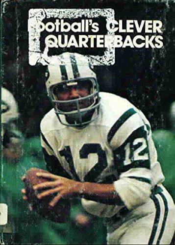 Footballs Clever Quarterbacks (The Sports Heroes Library),Used