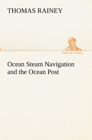Ocean Steam Navigation and the Ocean Post,Used