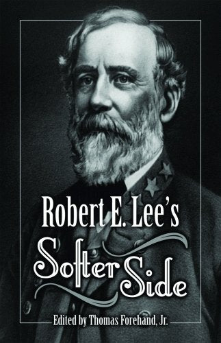 Robert E. Lee's Softer Side,Used