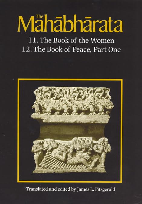 The Mahabharata, Volume 7: Book 11: The Book of the Women Book 12: The Book of Peace, Part 1,Used