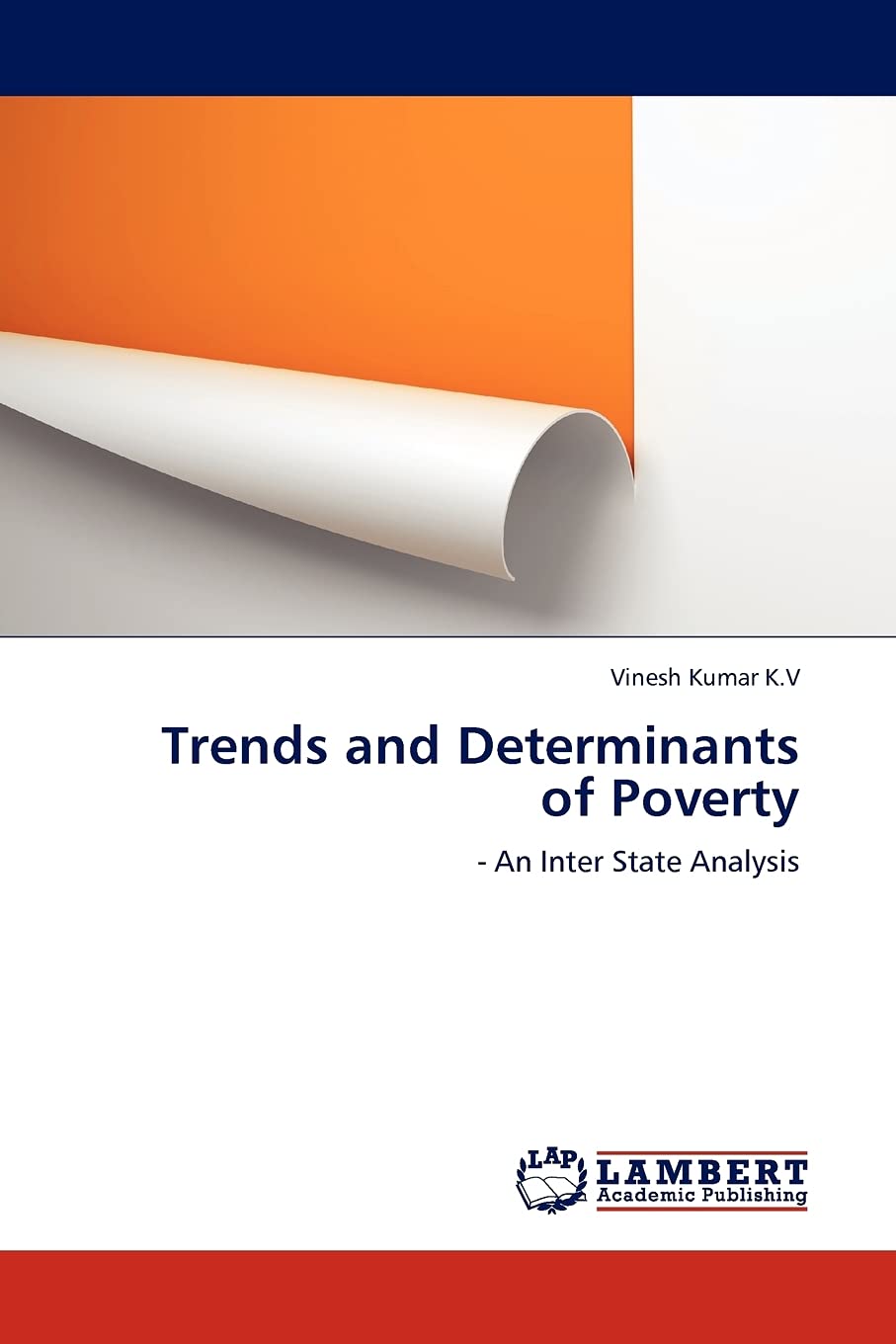 Trends and Determinants of Poverty:  An Inter State Analysis,Used