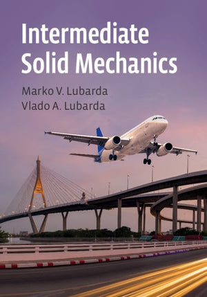 Intermediate Solid Mechanics,Used