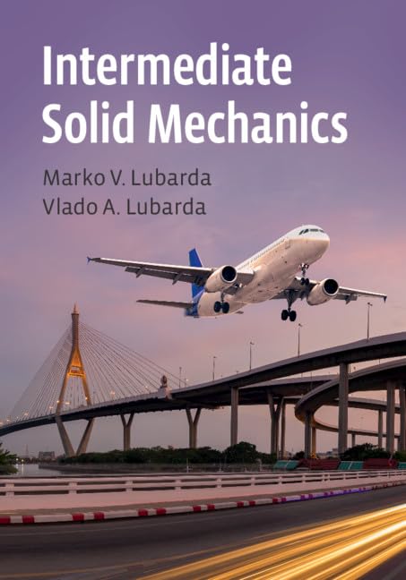 Intermediate Solid Mechanics,Used