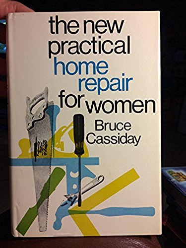 The new practical home repair for women: your questions answered,Used