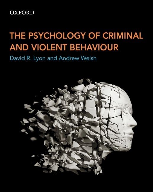 The Psychology of Criminal and Violent Behaviour,Used