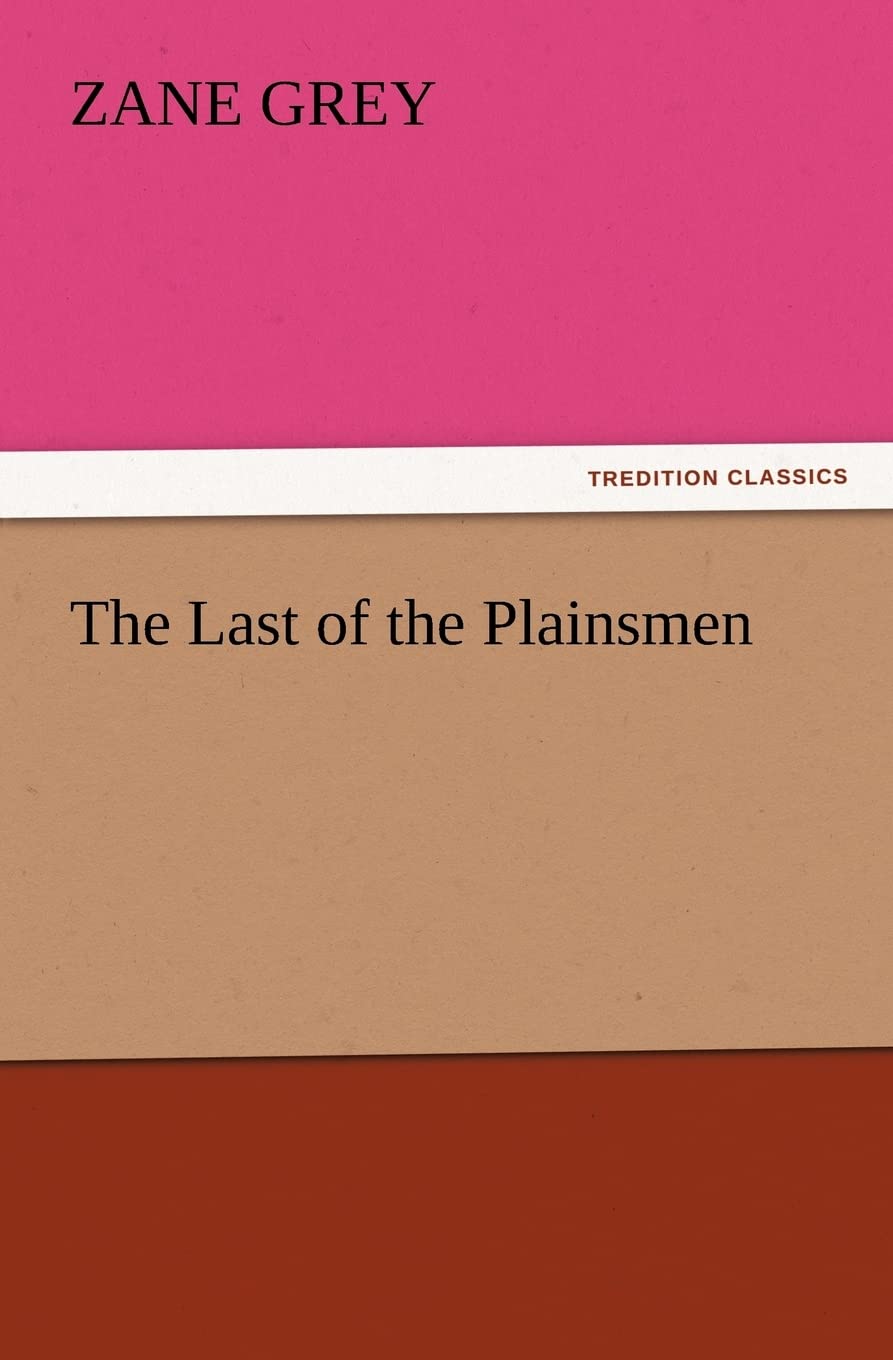 The Last of the Plainsmen,Used