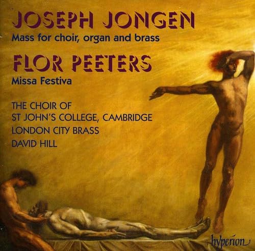 Joseph Jongen: Messe En LHonneur Du Saint-Sacrament / Flor Peeters: Missa Festiva-New Condition