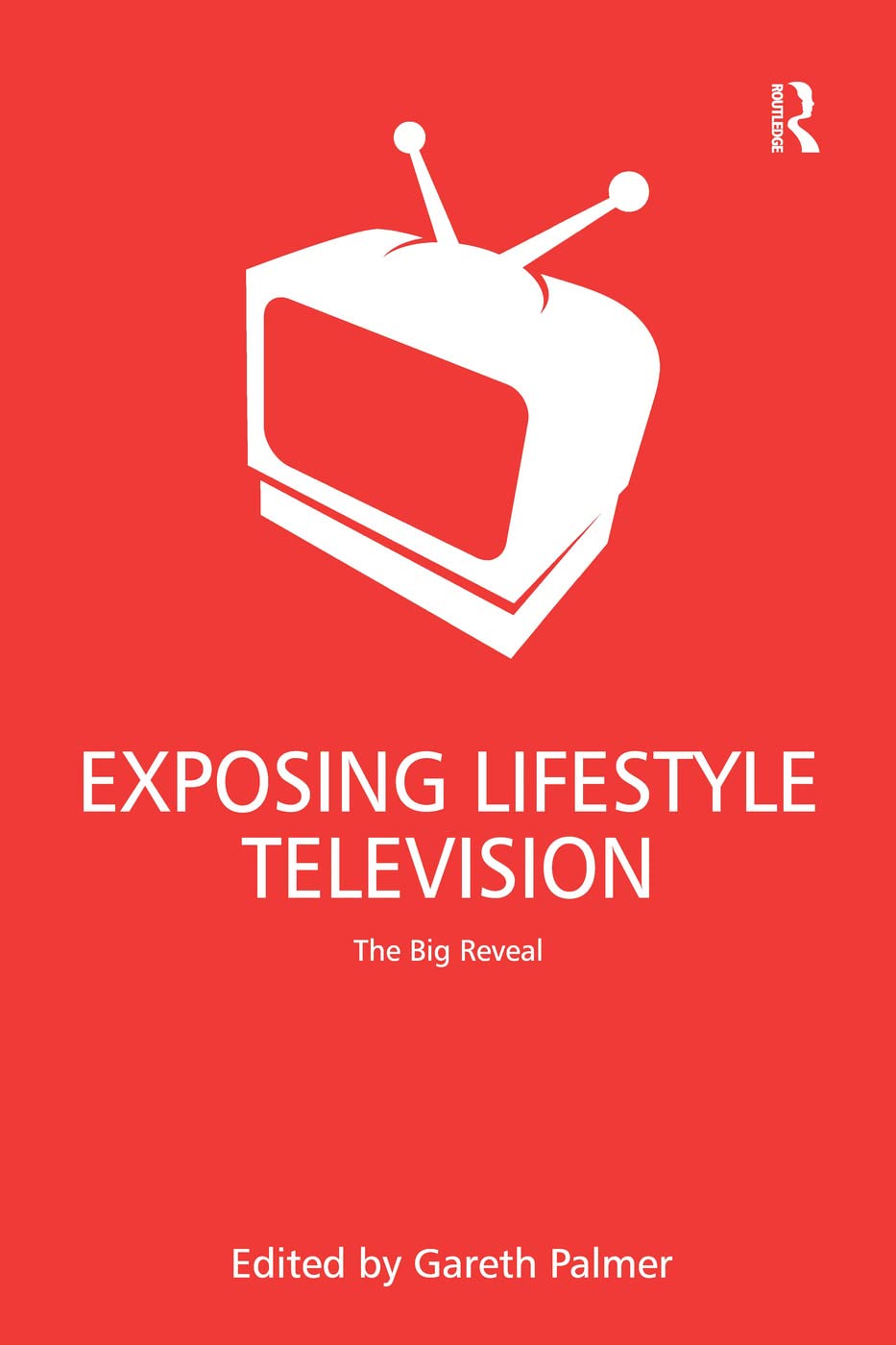 Exposing Lifestyle Television: The Big Reveal,Used