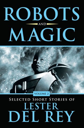 Robots & Magic: 2