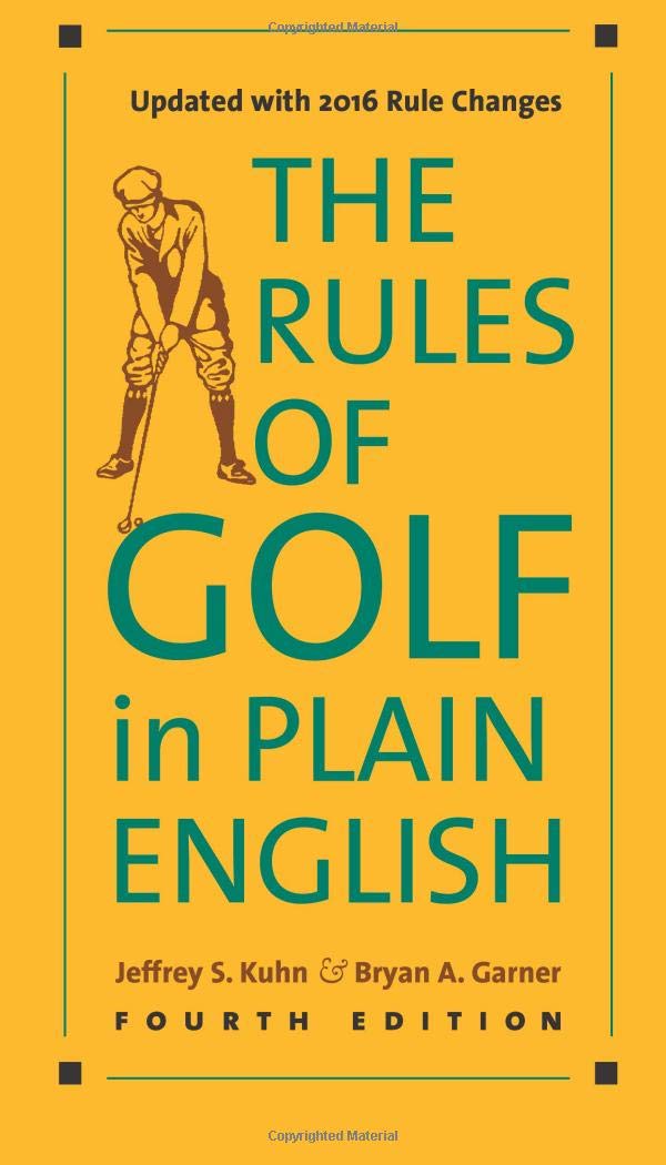 The Rules Of Golf In Plain English, Fourth Edition