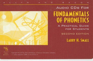 Fundamentals of Phonetics: A Practical Guide for Students,Used