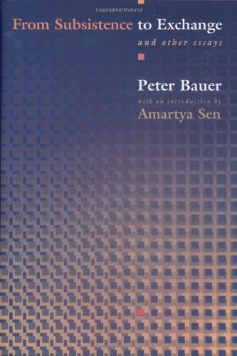 From Subsistence to Exchange and Other Essays,Used