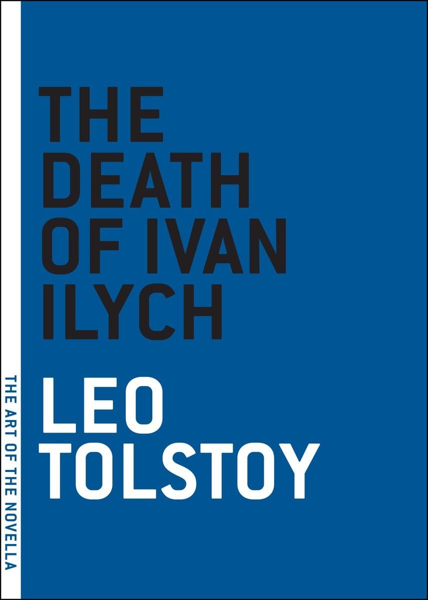 The Death of Ivan Ilych (The Art of the Novella),Used