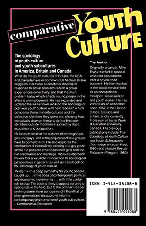 Comparative Youth Culture: The Sociology of Youth Cultures and Youth Subcultures in America, Britain and Canada,Used