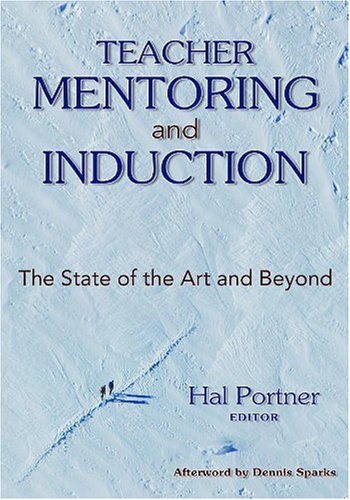 Teacher Mentoring and Induction: The State of the Art and Beyond,Used