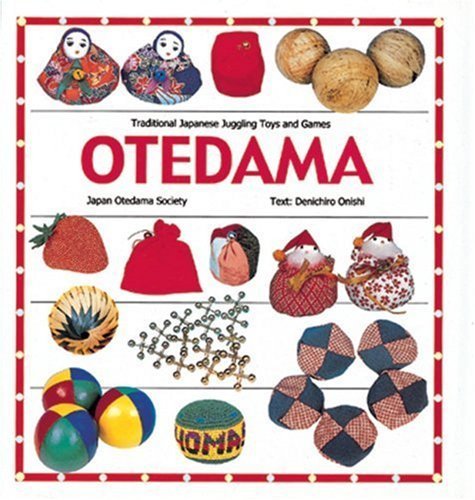 Otedama: Traditional Japanese Juggling Toys and Games,Used