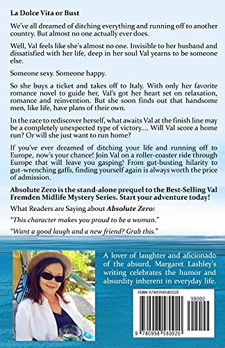 Absolute Zero: Misadventures From A Broad (Val Fremden Midlife Mysteries),Used